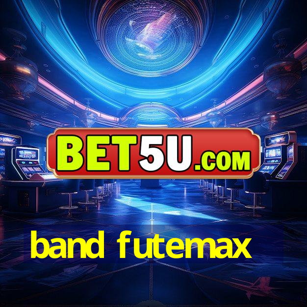 band futemax